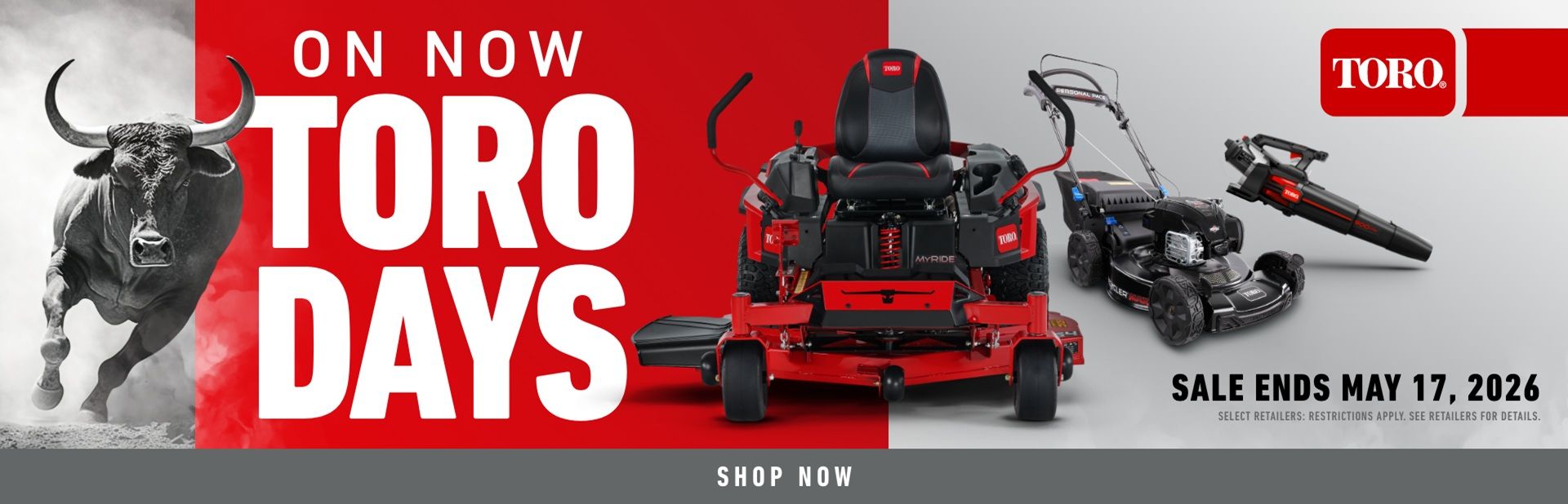 Toro Days Are On Now – Big savings across mowers, zero turns, and outdoor power equipment – Residential Lawn Mowers
